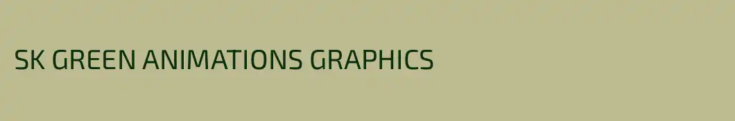 SK GREEN ANIMATIONS GRAPHICS